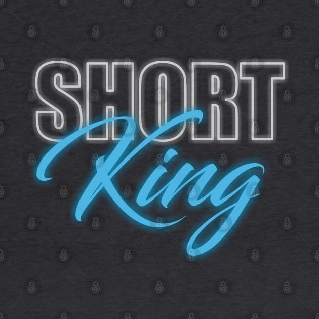 Short King by Dale Preston Design